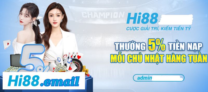 Thưởng 5% Tiền Nạp Vào Ngày Chủ Nhật Hàng Tuần Tại Hi88