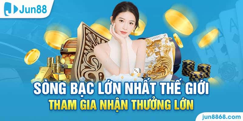 Sòng Bạc Khổng Lồ Toàn Cầu - Kết Nối Để Rinh Lợi Nhuận Khủng